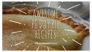 pi day custom pie recipes from overnightprints