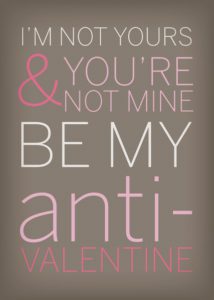 Anti Valentine Romantic Card